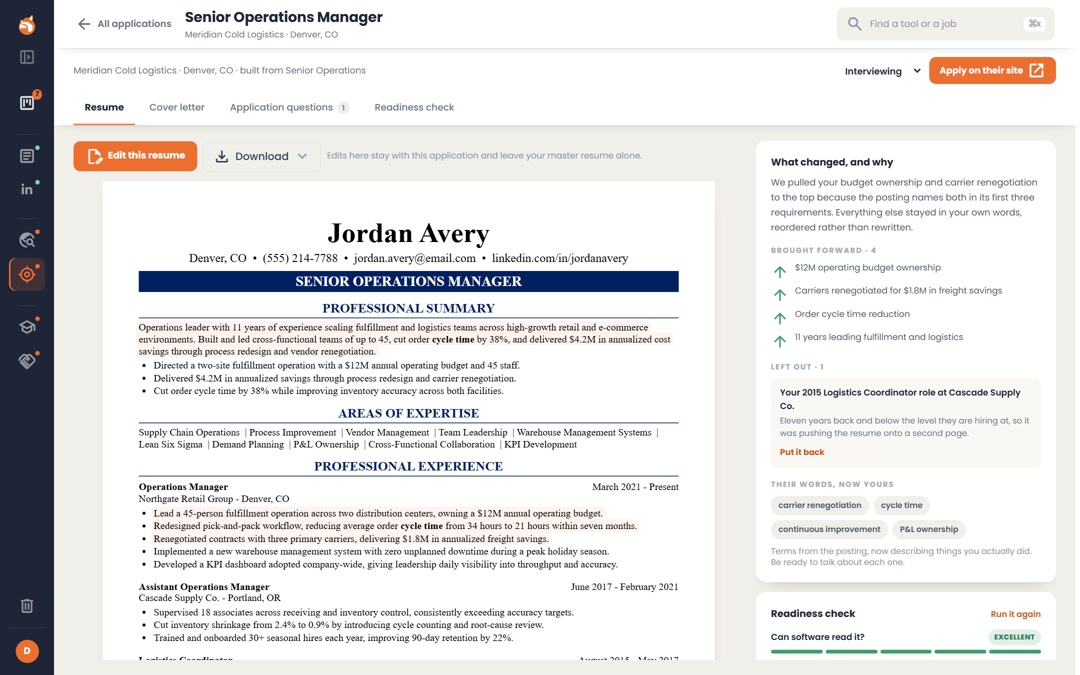A targeted application open on its Resume tab: the tailored resume with rewritten passages highlighted, and beside it the What changed, and why panel listing what was brought forward, one role left out with a Put it back link, and the posting’s terms now used